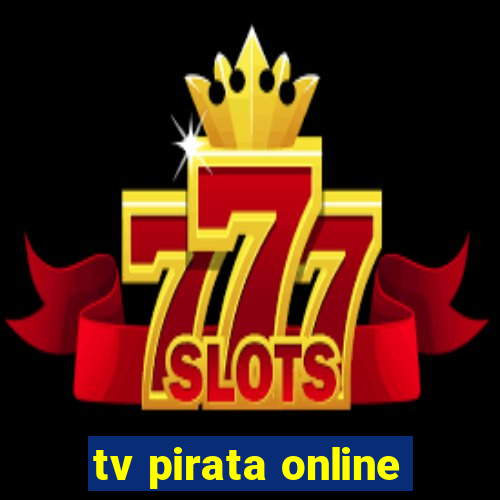 tv pirata online